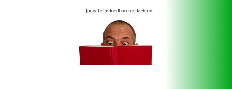 Jouw beïnvloedbare gedachten – Kijk, lees en luister